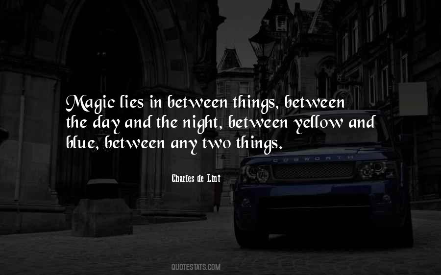 Blue And Yellow Quotes #409465