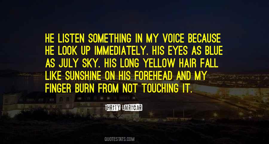 Blue And Yellow Quotes #653076