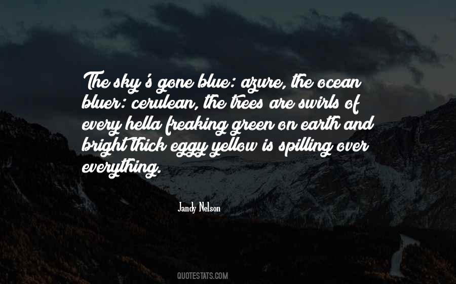 Blue And Yellow Quotes #79495