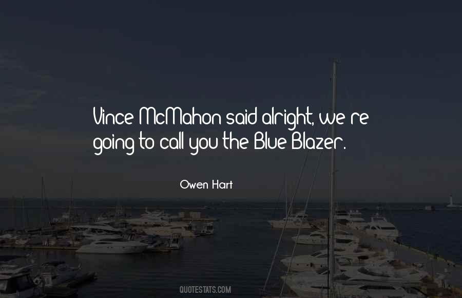 Blue Blazer Quotes #1463850