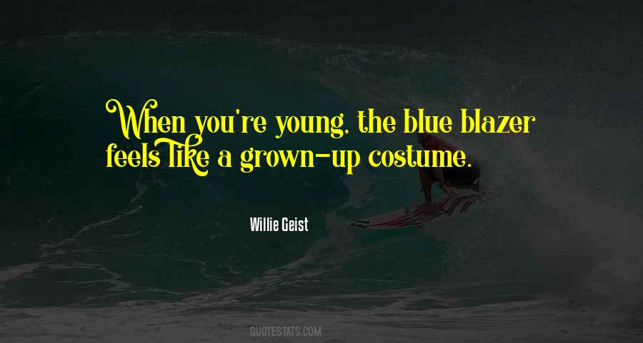 Blue Blazer Quotes #655911