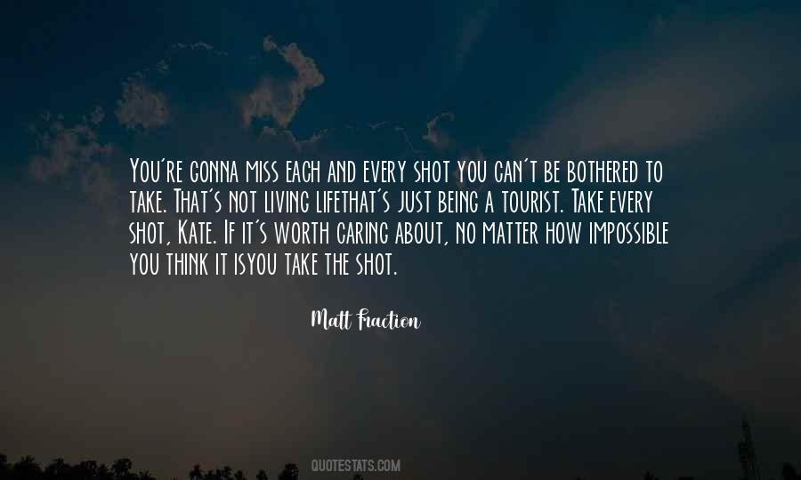 Being Bothered By Something Quotes #452265