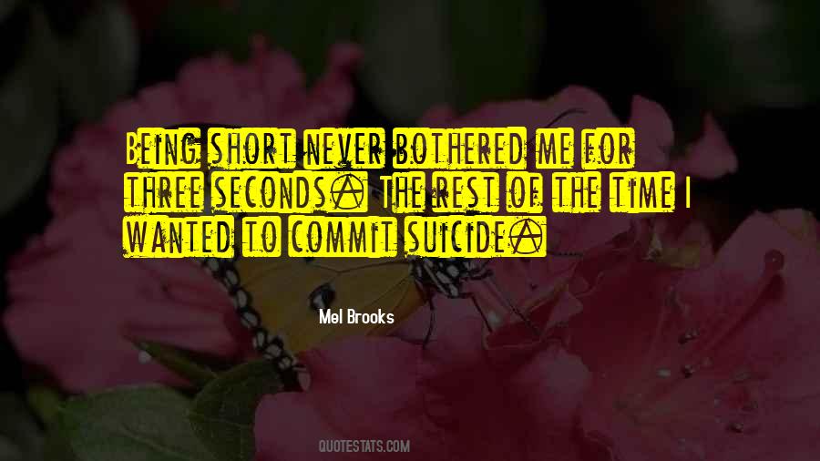 Being Bothered By Something Quotes #510274
