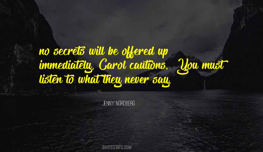 What You Listen To Quotes #240542