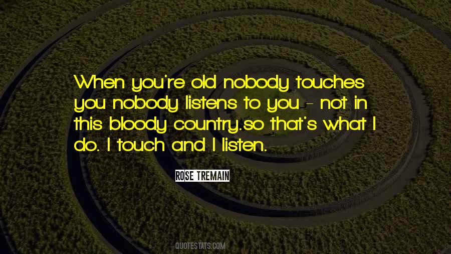 What You Listen To Quotes #48846