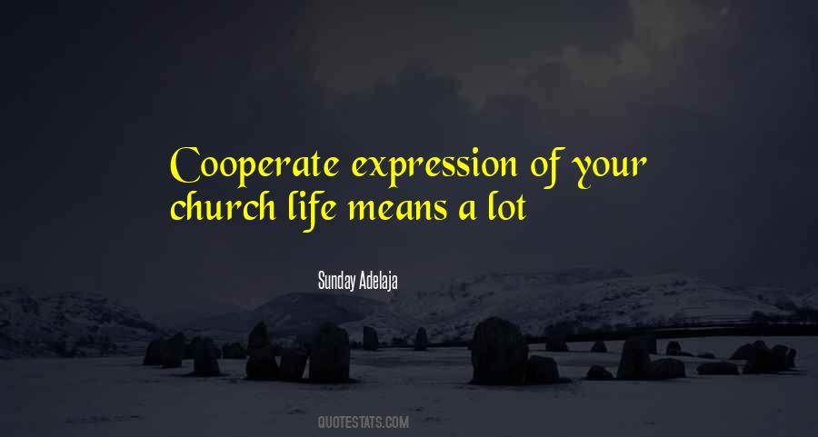 Church Life Quotes #1441682