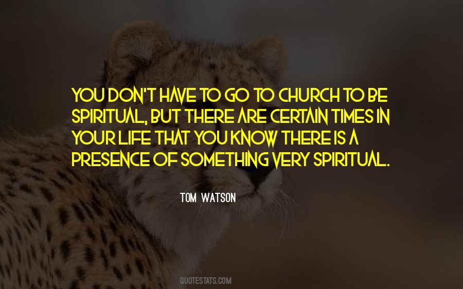 Church Life Quotes #306870