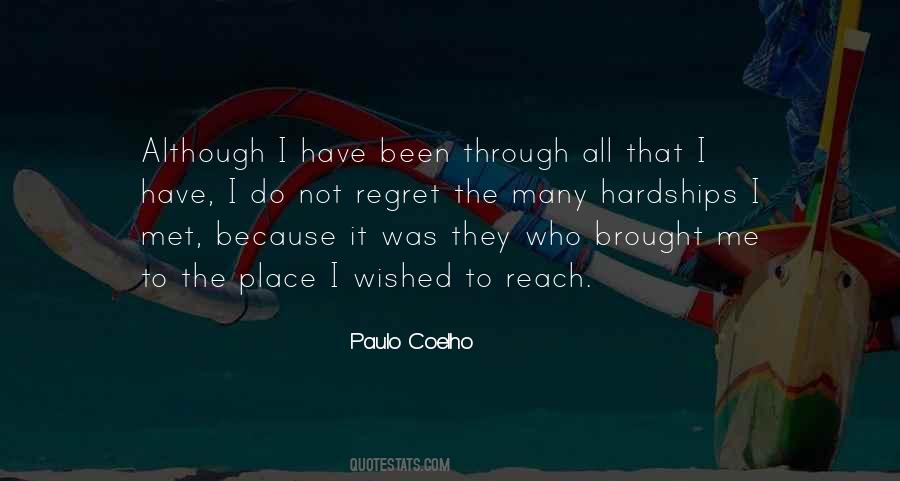 Do Not Regret Quotes #1716645