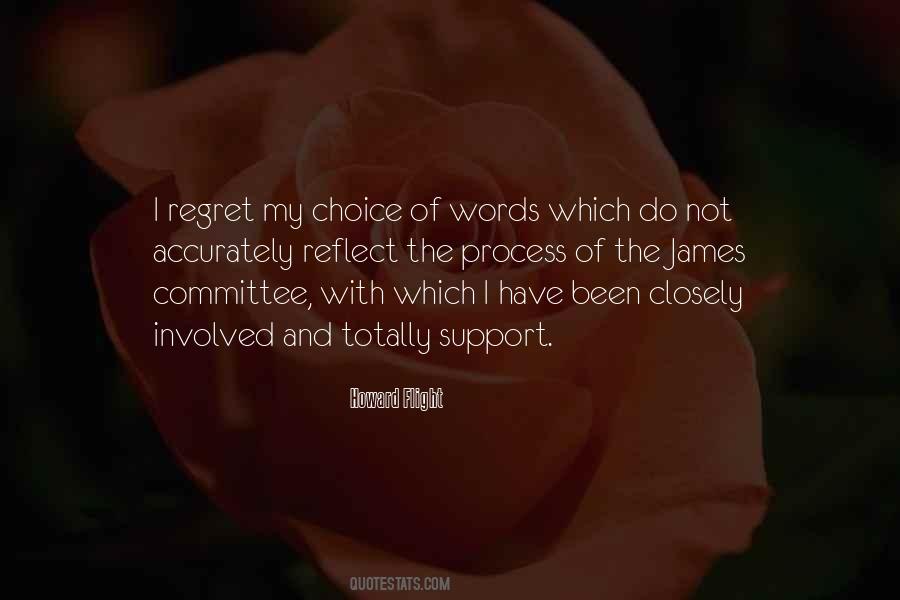 Do Not Regret Quotes #503767