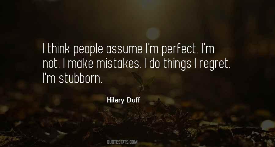 Do Not Regret Quotes #629829