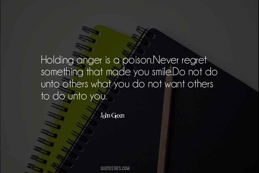 Do Not Regret Quotes #724609