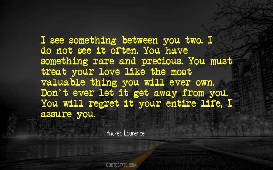 Do Not Regret Quotes #866346