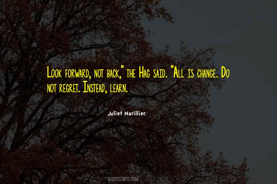 Do Not Regret Quotes #954184
