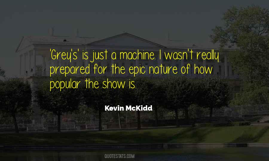 Mckidd Kevin Quotes #995189