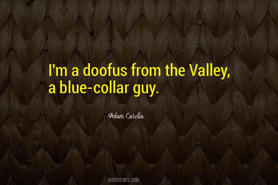 Blue Collar Quotes #1436937