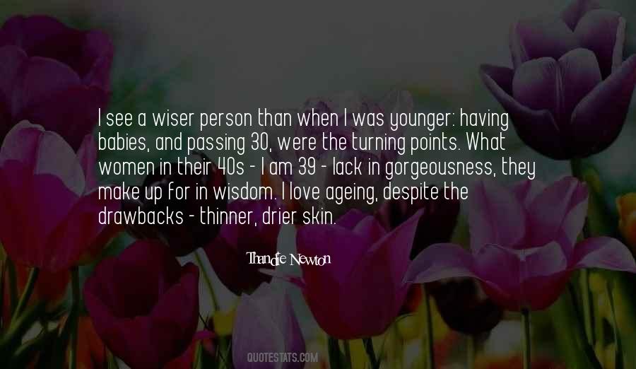 Women In Their 40s Quotes #1659525