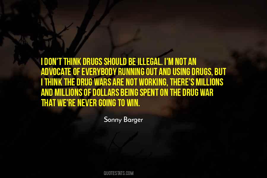 Illegal Wars Quotes #1100364