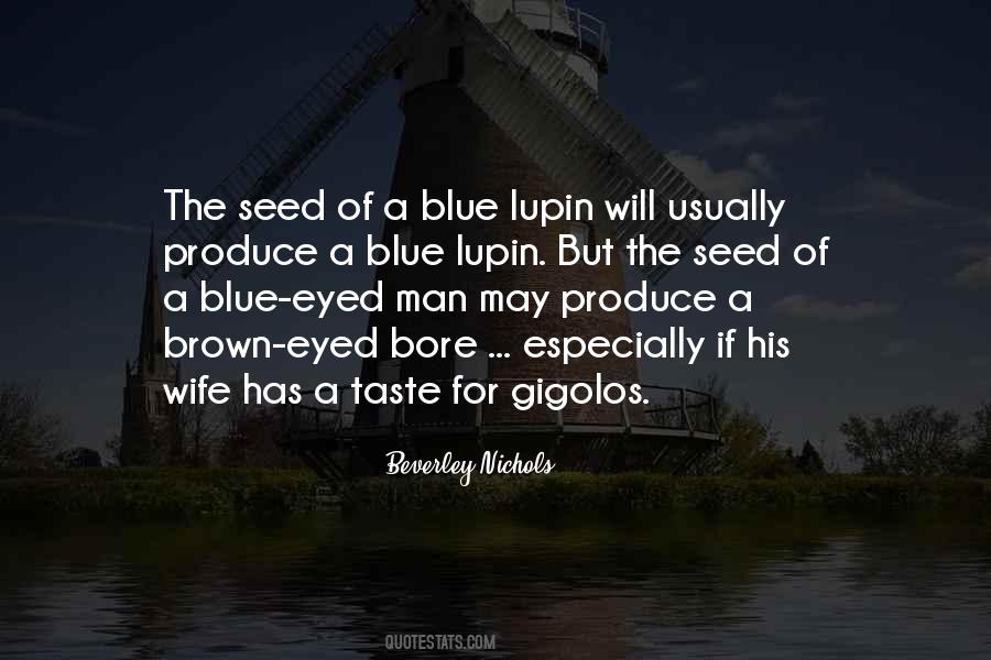 Blue Eyed Man Quotes #454848