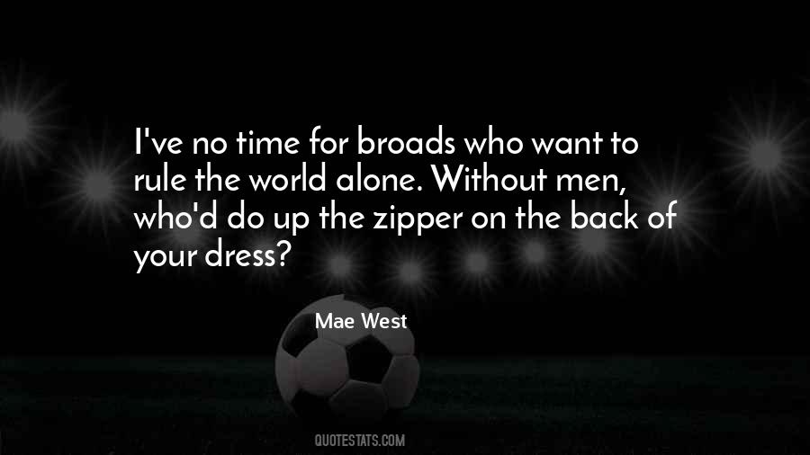 I Dress Up Quotes #383610