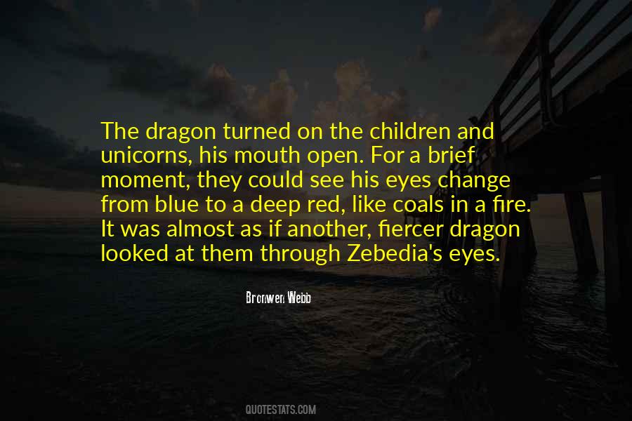 Blue Fire Quotes #780434