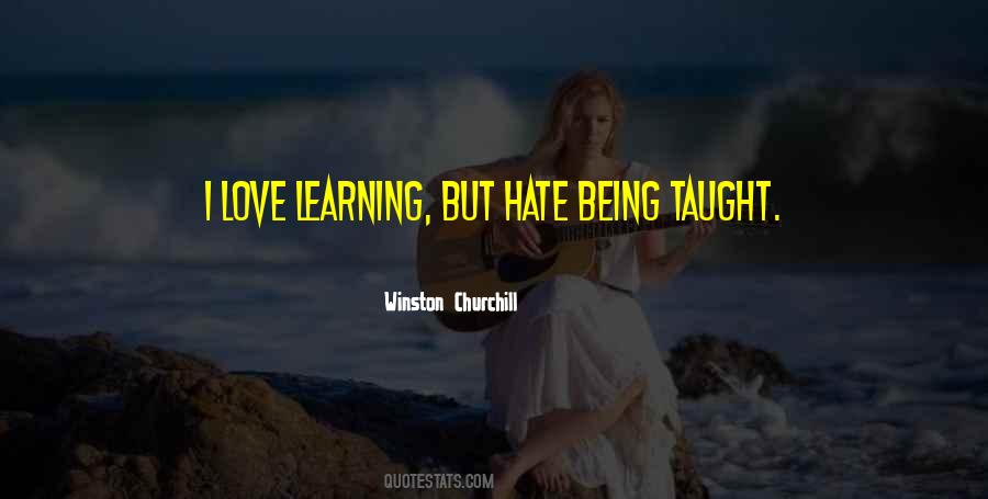 Love Learning Quotes #1405809