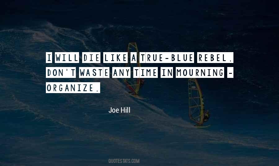 Rebel Blue Quotes #586013