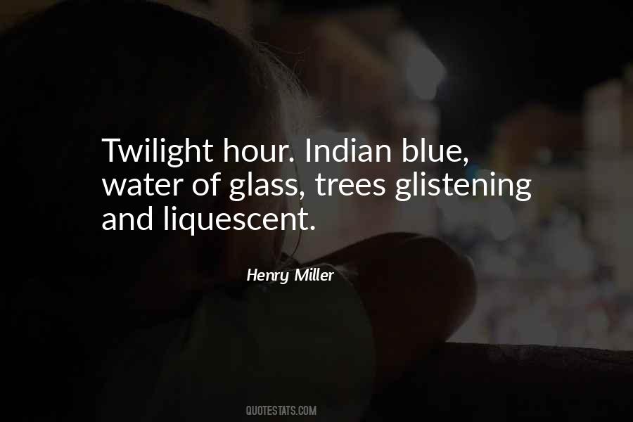 Blue Hour Quotes #1092050