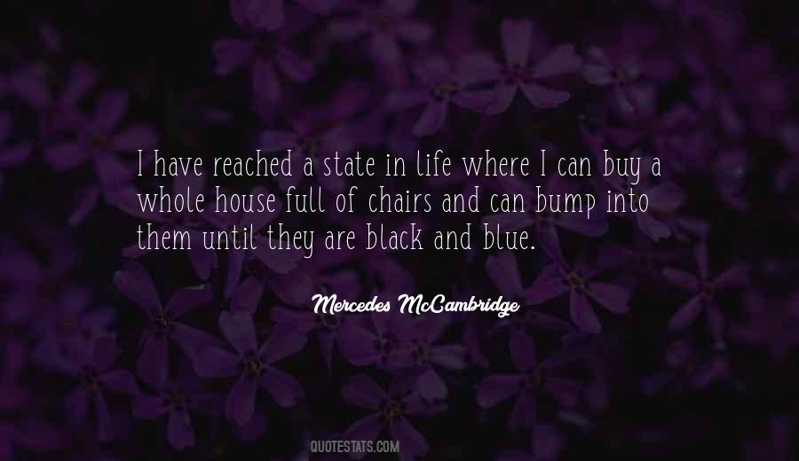 Blue House Quotes #1226061