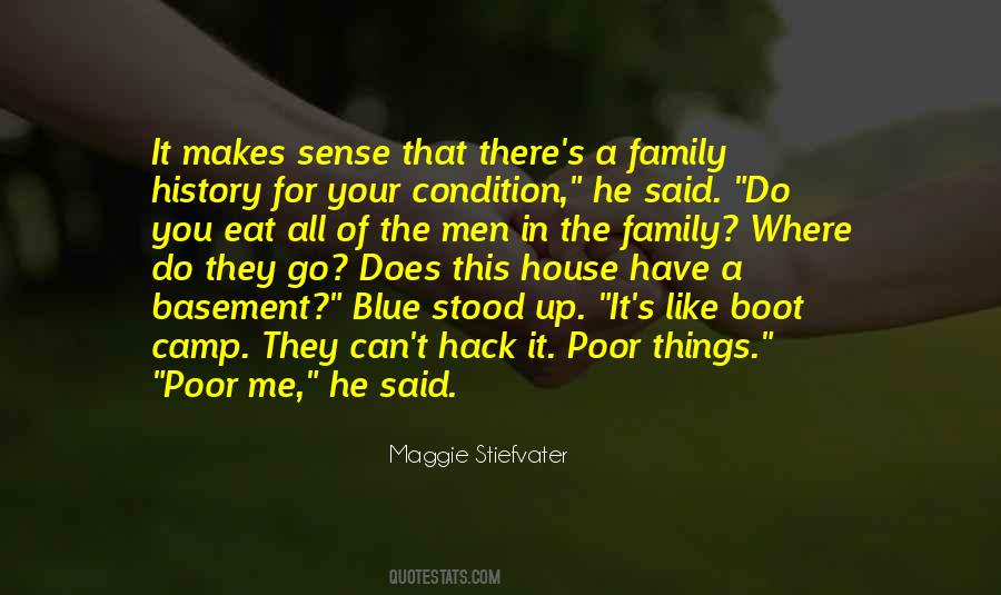 Blue House Quotes #1810114