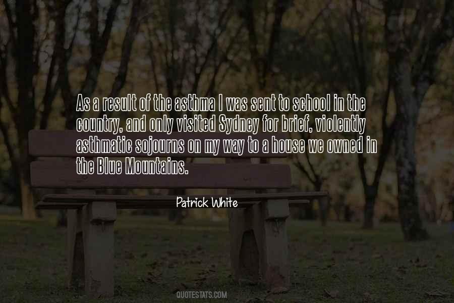 Blue House Quotes #1865065