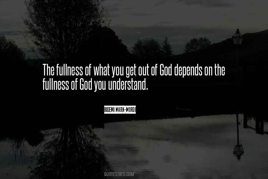 Fullness Of God Quotes #1107867