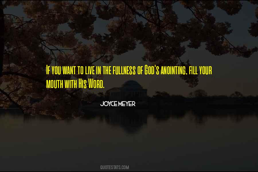 Fullness Of God Quotes #1871612