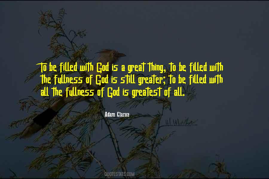 Fullness Of God Quotes #493596