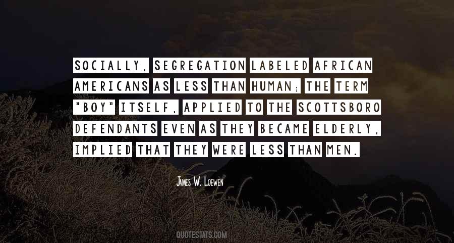 James Loewen Quotes #1557507