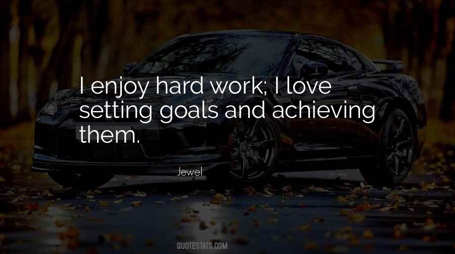 Work Goals Quotes #53129
