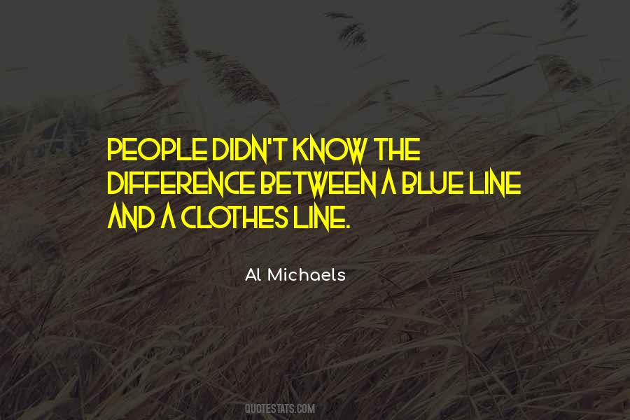 Blue Line Quotes #1317803