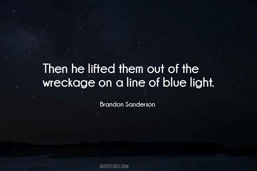 Blue Line Quotes #238046