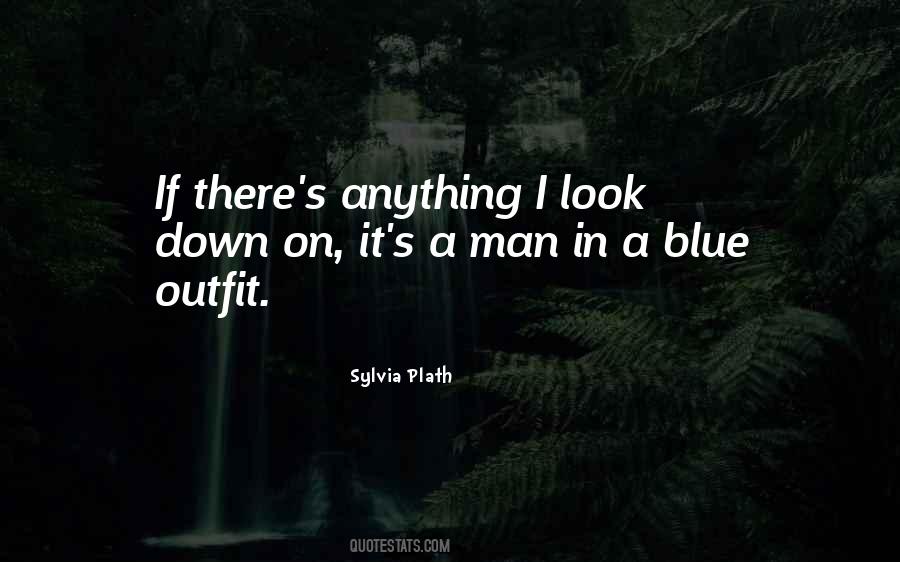 Blue Man Quotes #175203