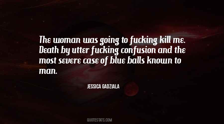 Blue Man Quotes #534111