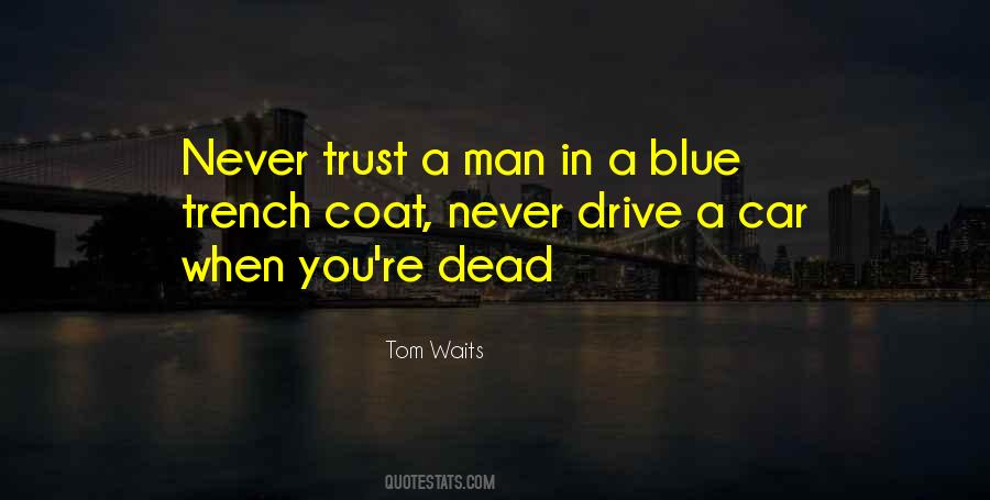 Blue Man Quotes #578572