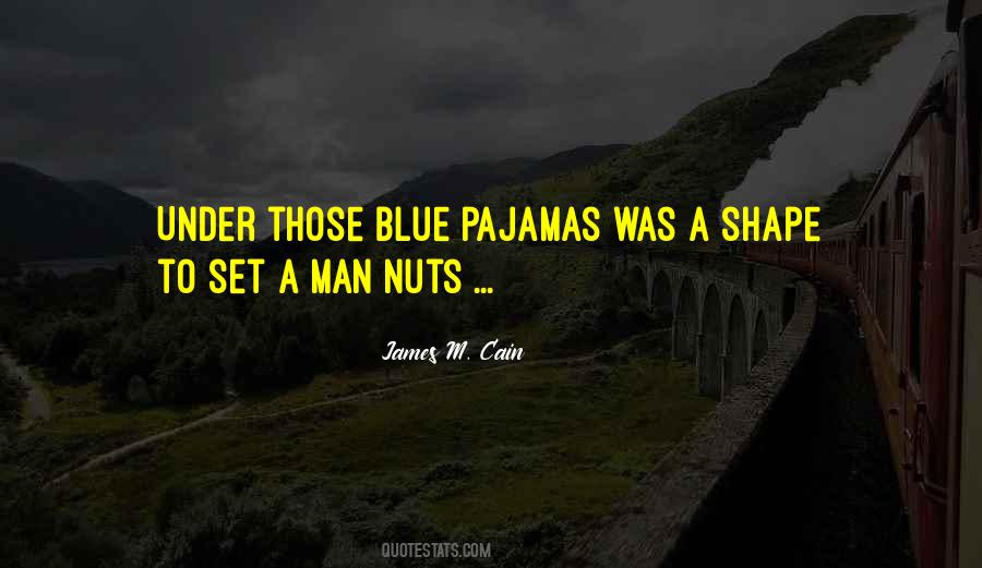 Blue Man Quotes #582498