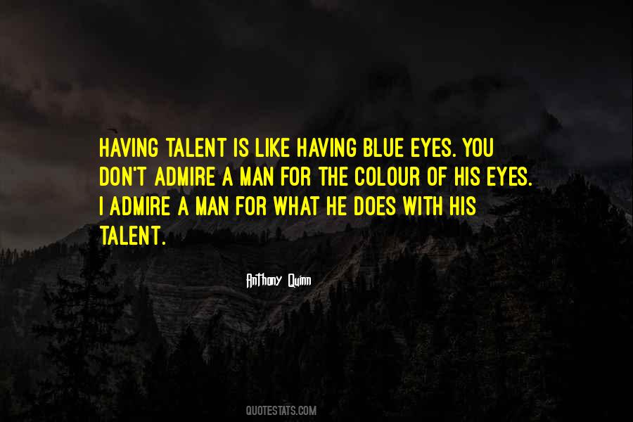 Blue Man Quotes #920974