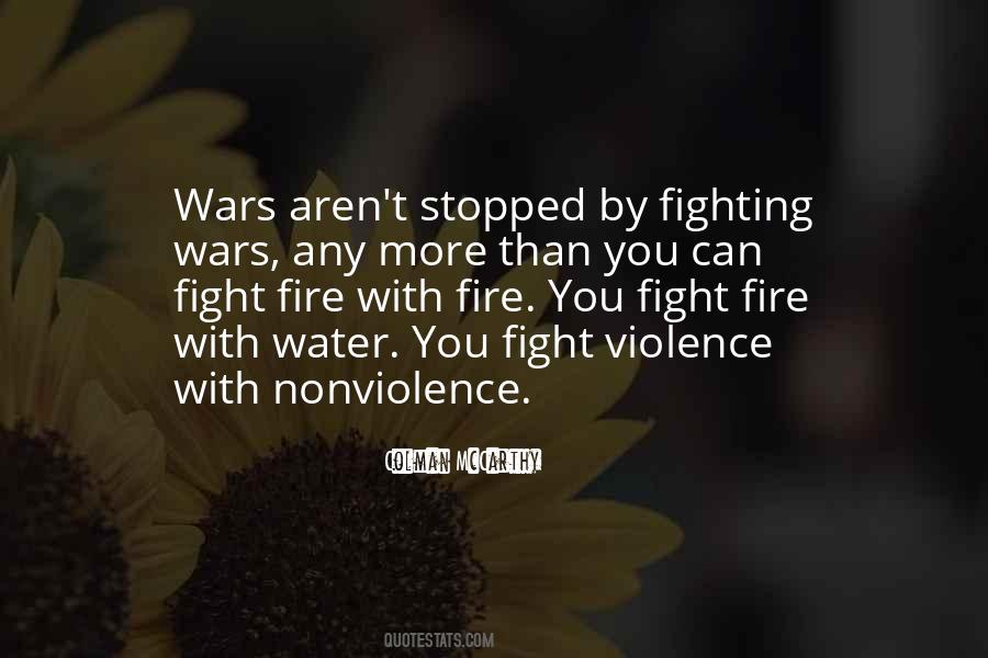 Fight Fire With Fire Quotes #1119007