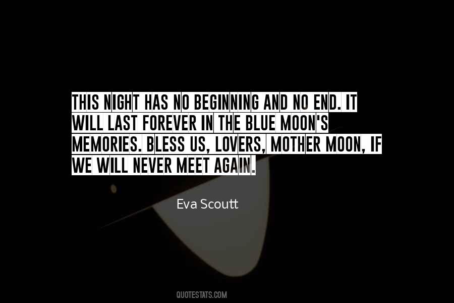 Blue Moon Love Quotes #1255411