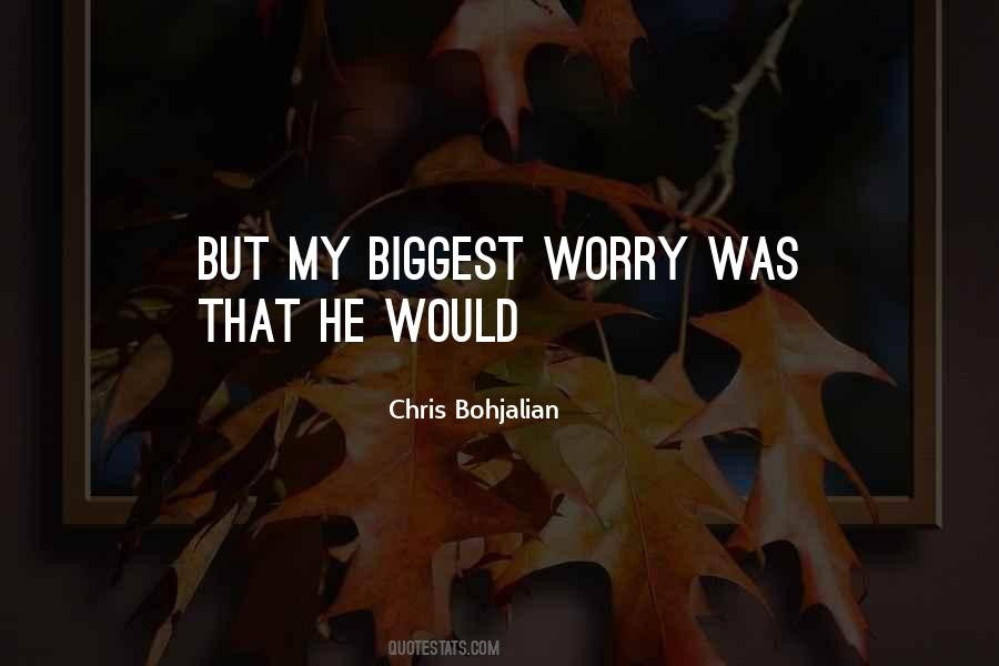 Bohjalian Chris Quotes #698699