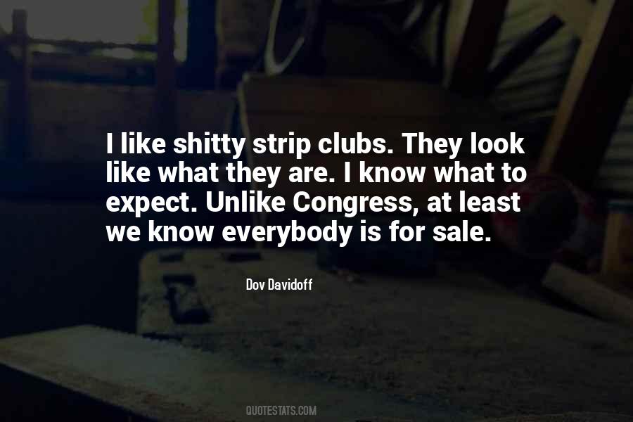 Strip Clubs Quotes #922234