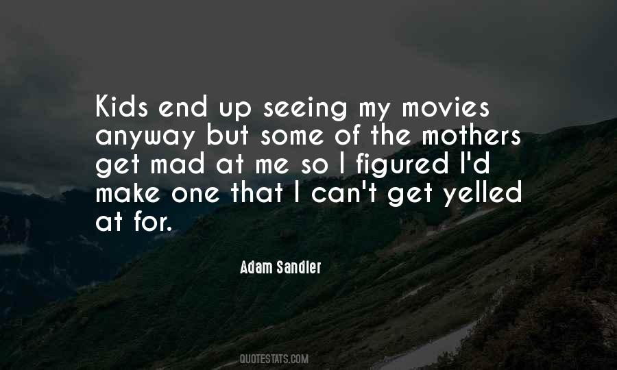 Sandler Movies Quotes #542098
