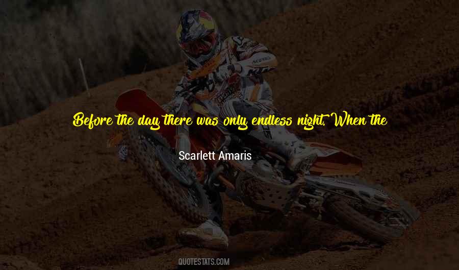 Night When Quotes #1259280