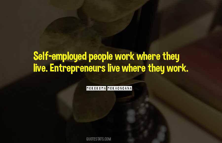 Entrepreneurship Work Quotes #207578