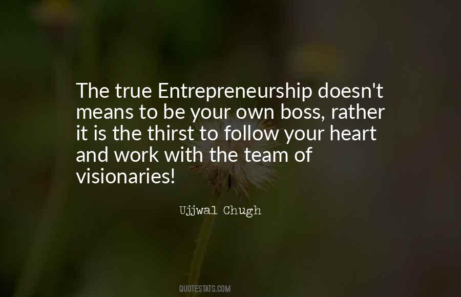 Entrepreneurship Work Quotes #769563